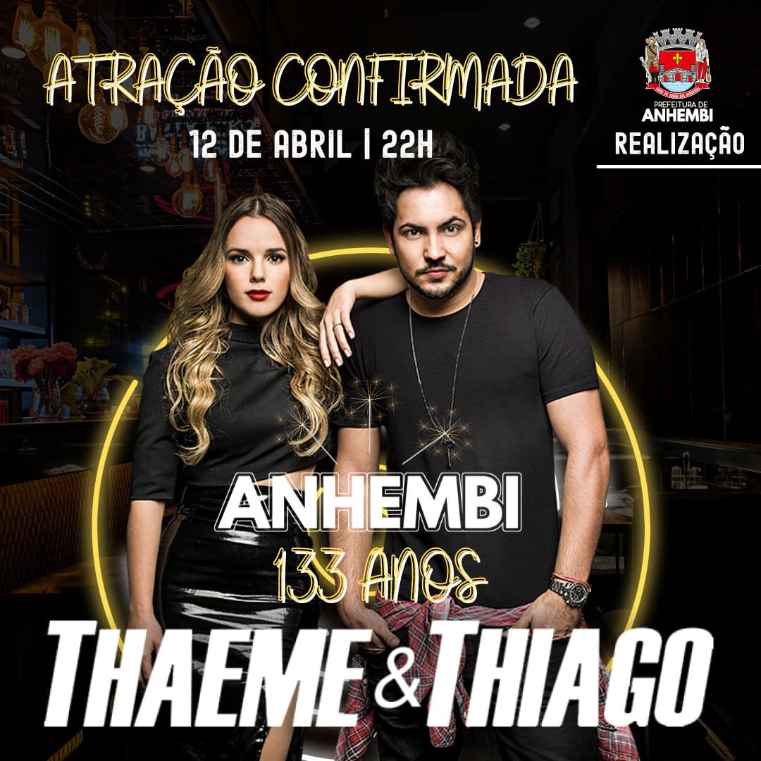 Thaeme & Thiago - Anhembi 133 Anos