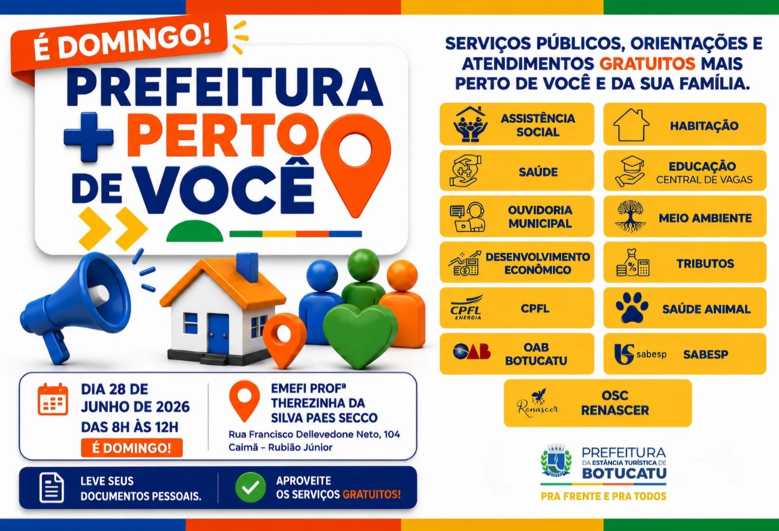 É neste domingo: Prefeitura Mais Perto de Você leva serviços gratuitos ao Caimã