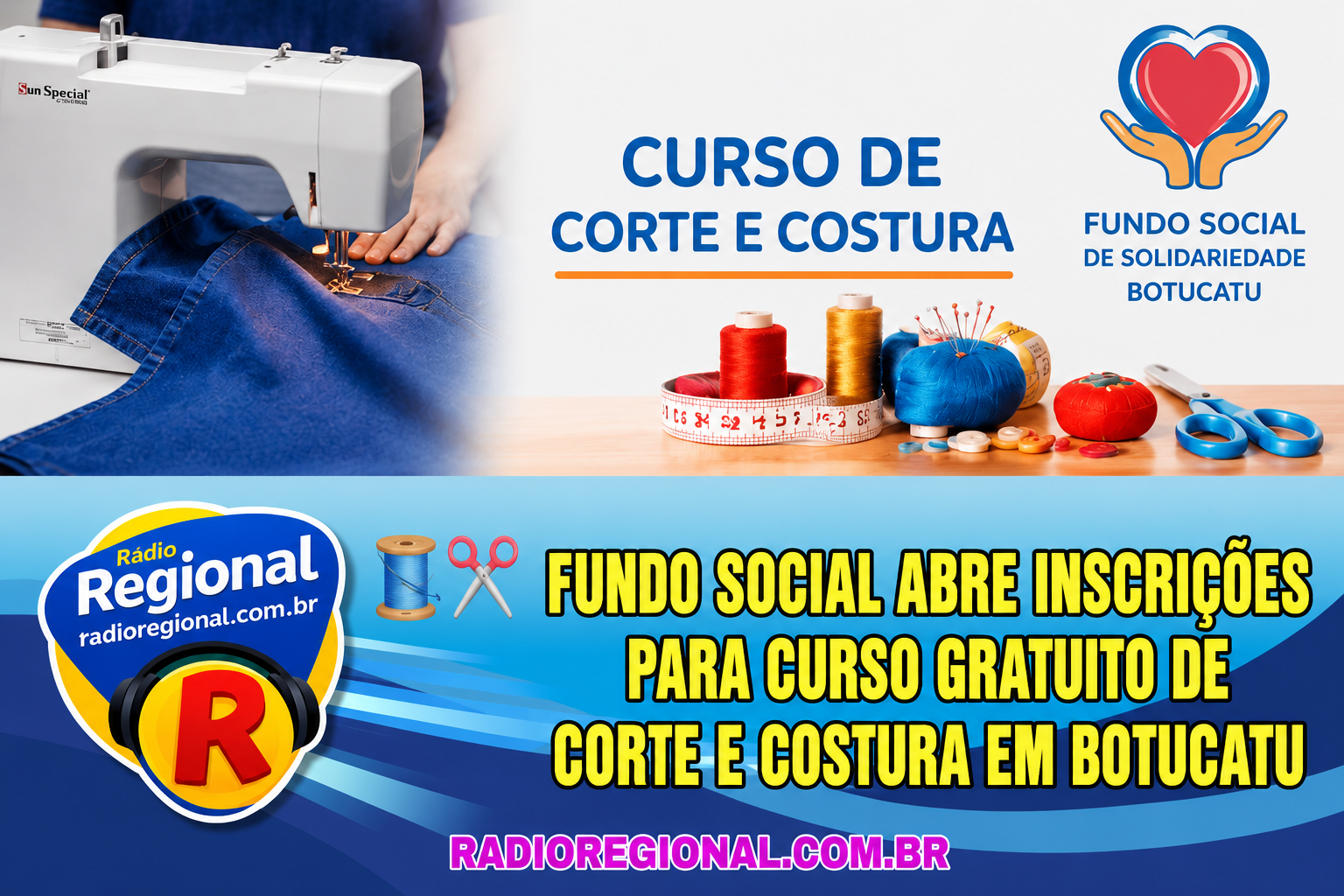🧵 Fundo Social abre vagas para curso gratuito de costura em Botucatu